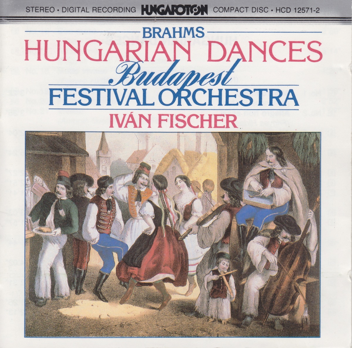 Brahms: Hungarian Dances by Iván Fischer & Budapest Festival Orchestra album cover
