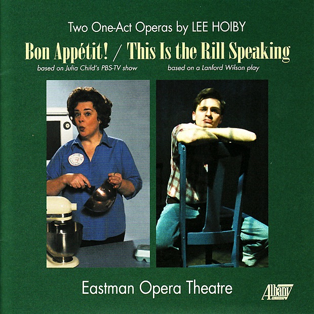 Hoiby: Two One-Act Operas by Eastman Opera Theater & Benton Hess album cover