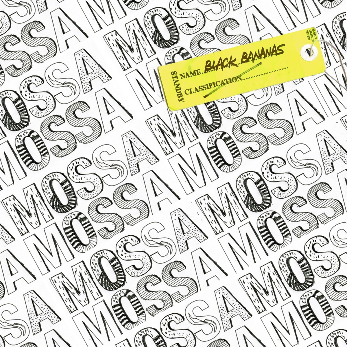 Black Bananas - EP by Mossa album cover