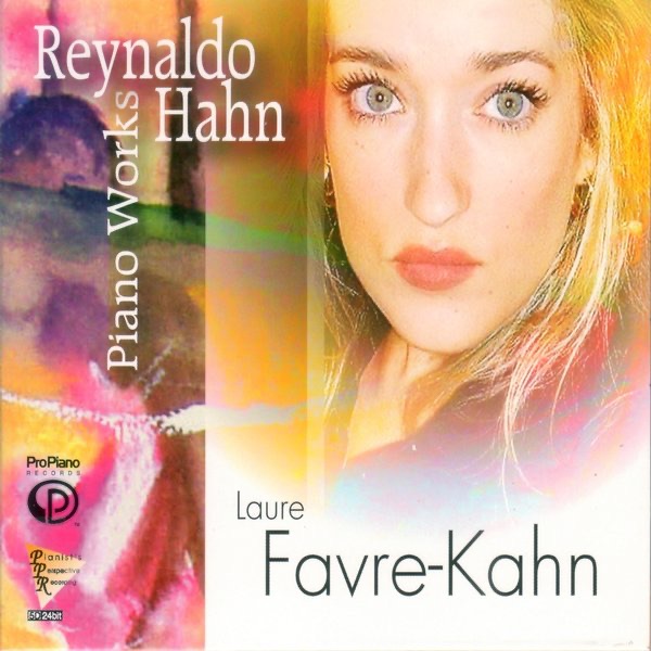 Piano Works of Reynaldo Hahn by Laure Favre-Kahn album cover