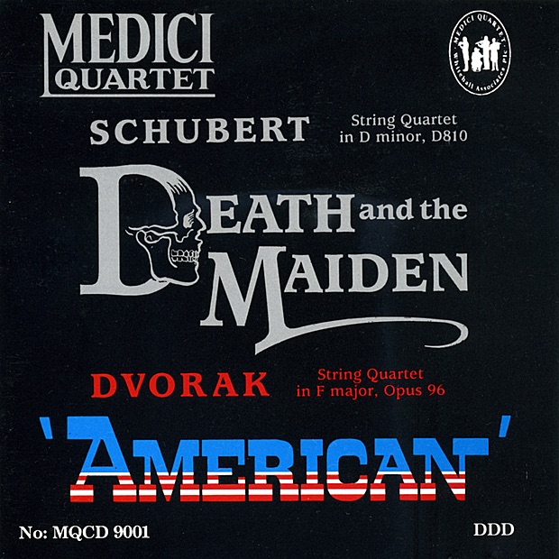 Schubert: String Quartet in D Minor, "Death and the Maiden" - Dvorak: String Quartet in F Major, Op. 96, "American" by Medici Quartet album cover