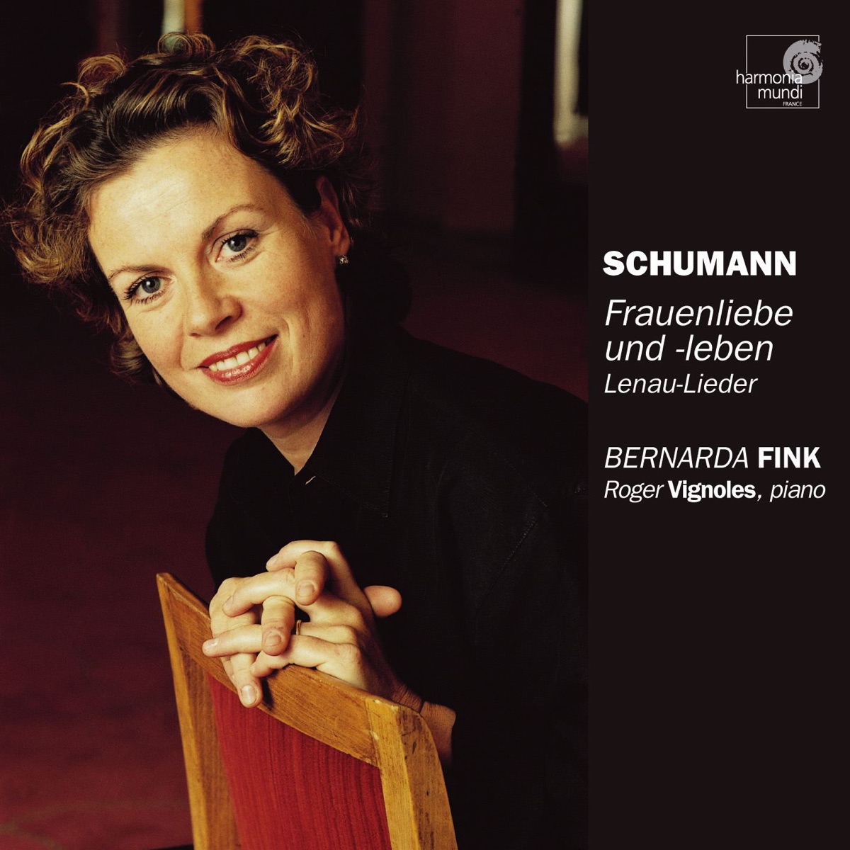 Schumann: Frauenliebe und leben by Bernarda Fink & Roger Vignoles album cover