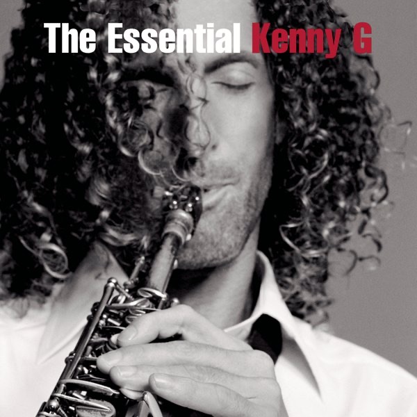 The Essential Kenny G by Kenny G album cover