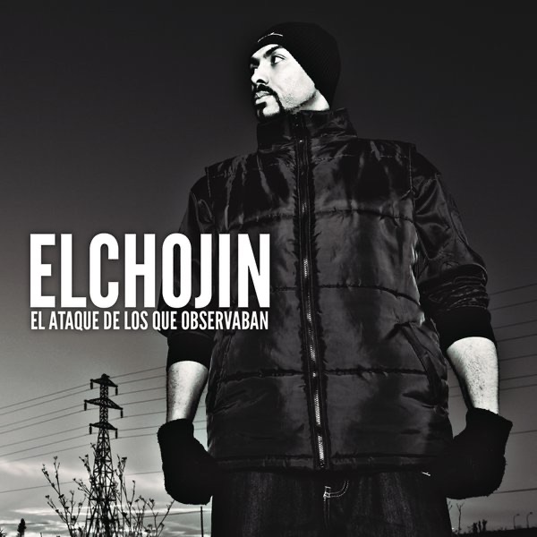 El Ataque de los Que Observaban by El Chojin album cover