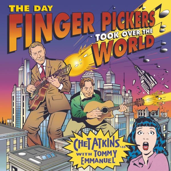 The Day Finger Pickers Took Over the World by Chet Atkins album cover