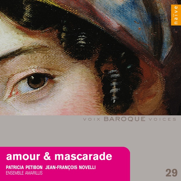 Amour & Mascarade by Patricia Petibon & Amarillis album cover