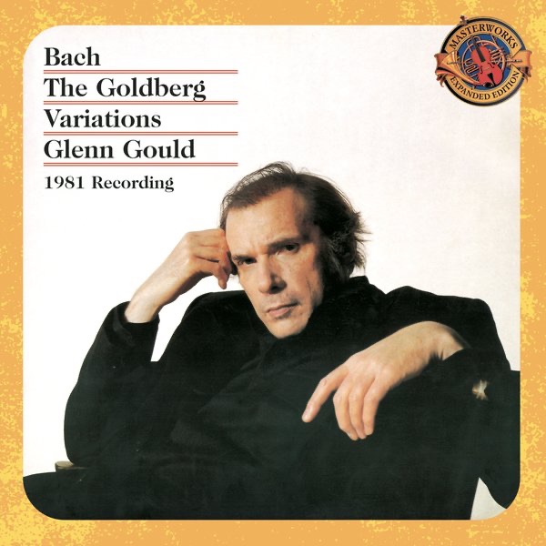 Bach: Goldberg Variations, BWV 988 (1981 Recording) by Glenn Gould album cover