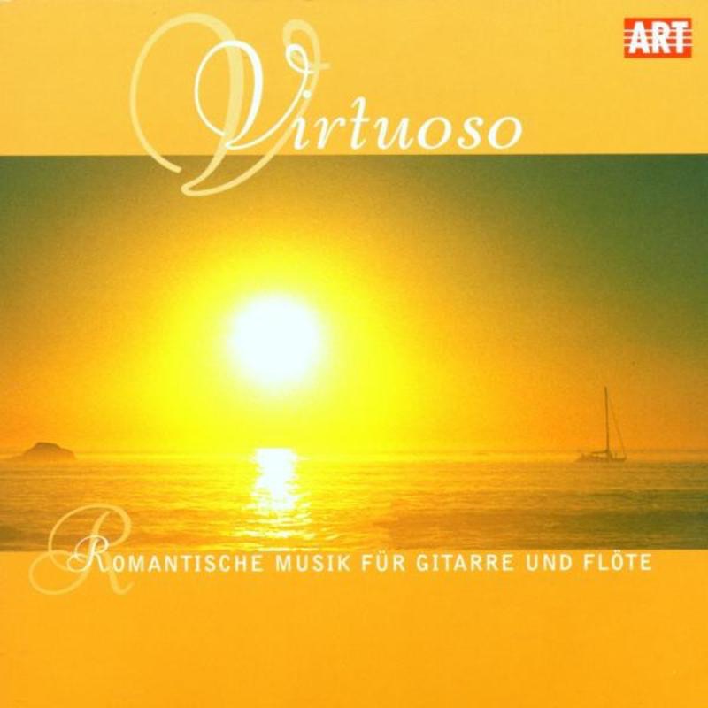 Virtuoso: Romantic Music for Guitar & Flute by Eckart Haupt, Monika Rost, Dieter Rumstig, Barbara Richter, Klaus Feldmann, Rainer Feldmann & Johannes Walter album cover