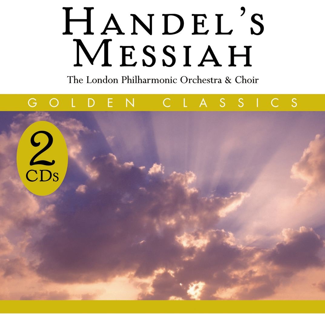 Handel: Messiah, HWV 56 by London Philharminic Choir, London Philharmonic Orchestra & Walter Susskind album cover