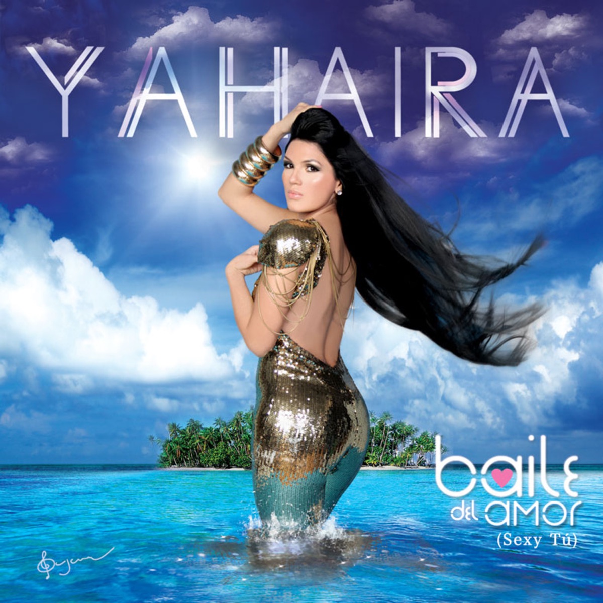 Baile del Amor (Sexy Tú) - Single by Yahaira album cover