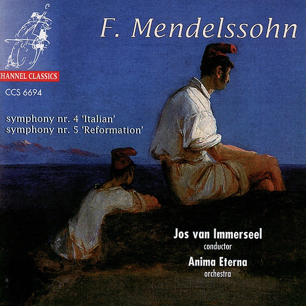 Mendelssohn: Symphonies No. 4 "Italian" & No. 5 "Reformation" by Anima Eterna Brugge & Jos van Immerseel album cover