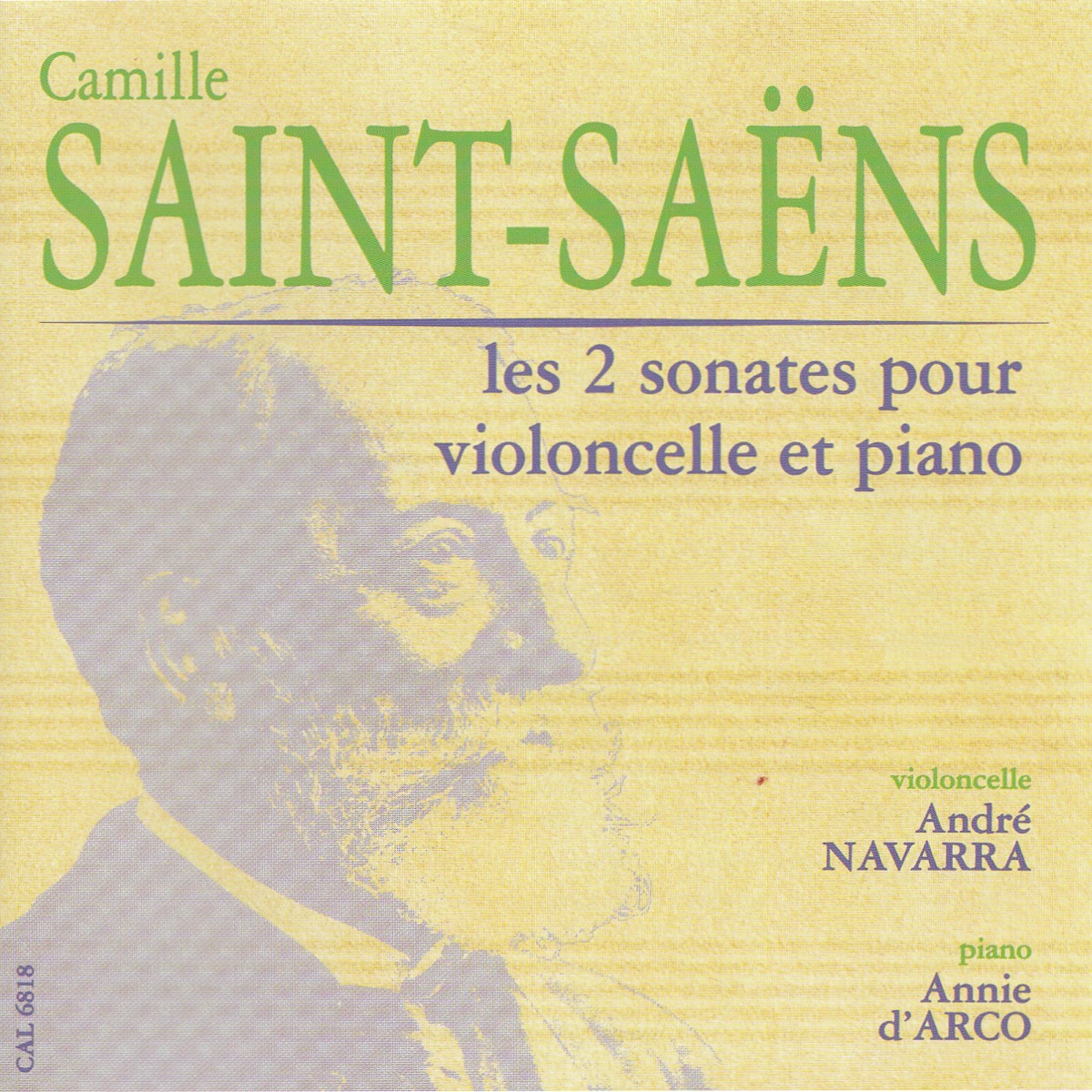 Saint-Saens: Les 2 sonates pour violoncelle et piano by Annie d' Arco & André Navarra album cover