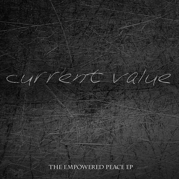 The Empowered Peace - EP by Current Value album cover