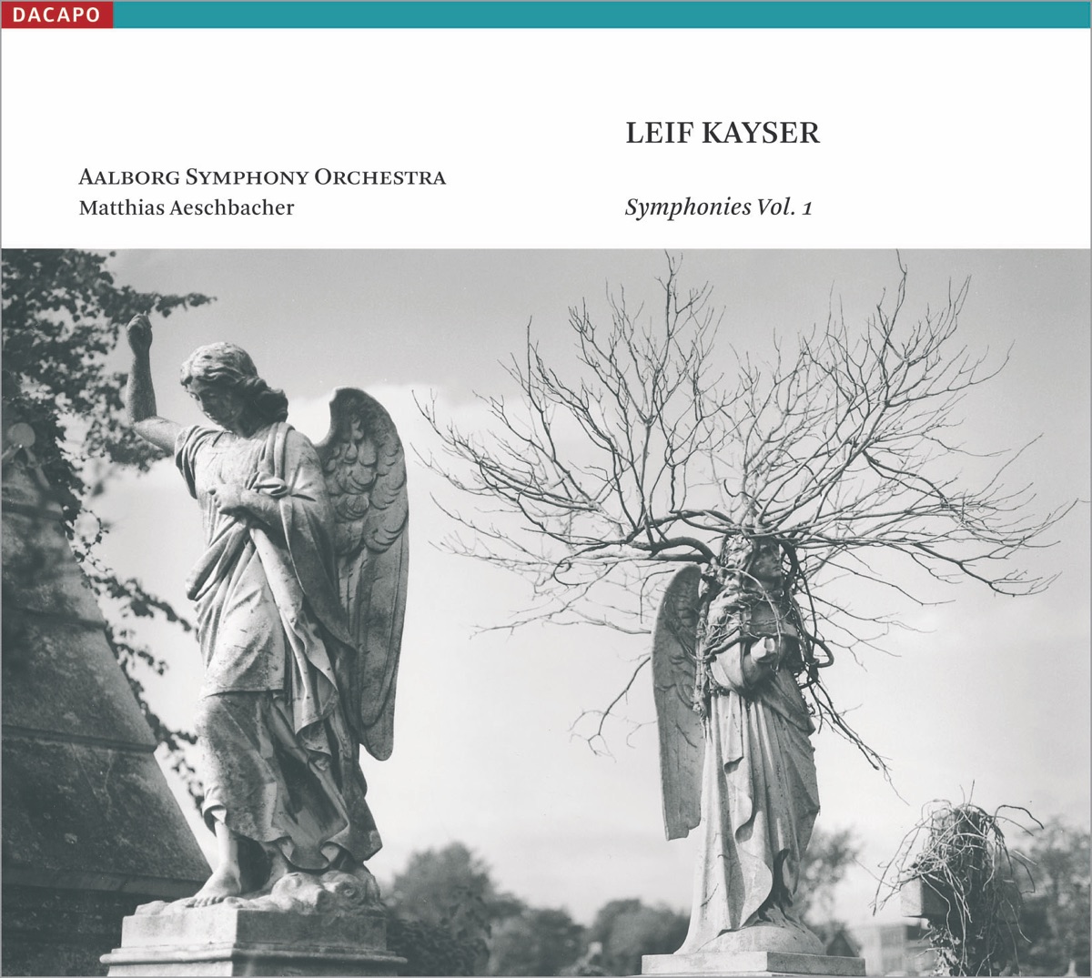 Kayser, L.: Symphonies, Vol. 1 - Nos. 2 and 3 by Aalborg Symphony Orchestra, Matthias Aeschbacher & Coro Misto album cover