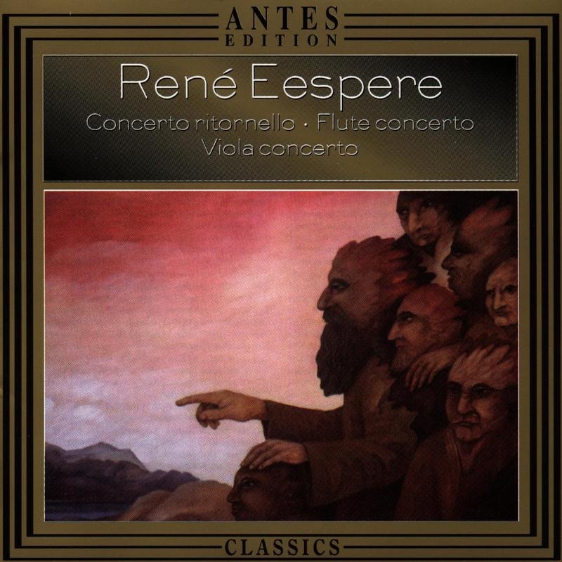 Rene Eespere: Concerto Ritornello by Andres Mustonen, Hortus Musicus Academic Orchestra, Jouko Mansnerus, Maano Maenni, Neeme Punder & Uelo Kaadu album cover