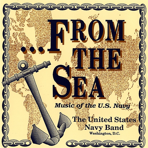 . . .From the Sea by United States Navy Band album cover