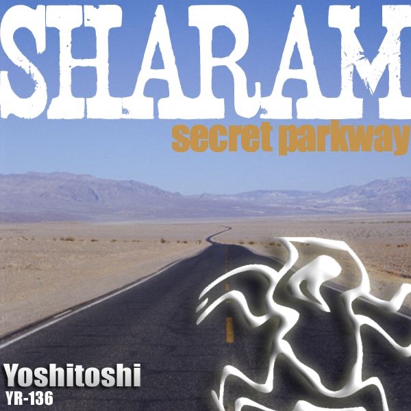 Secret Parkway - EP by Sharam album cover
