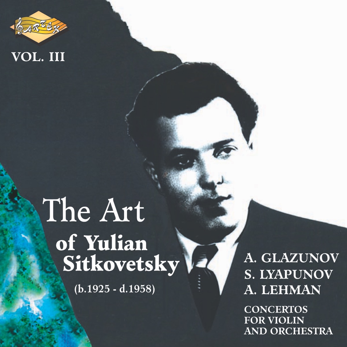 Sitkovetsky, Yulian: Art of Yulian Sitkovetsky (The), Vol. 3 by Kirill Kondrashin, Moscow Symphony Orchestra, Yulian Sitkovetsky, Sergey Gorchakov, USSR State Radio Symphony Orchestra & Alexey Kovalev album cover