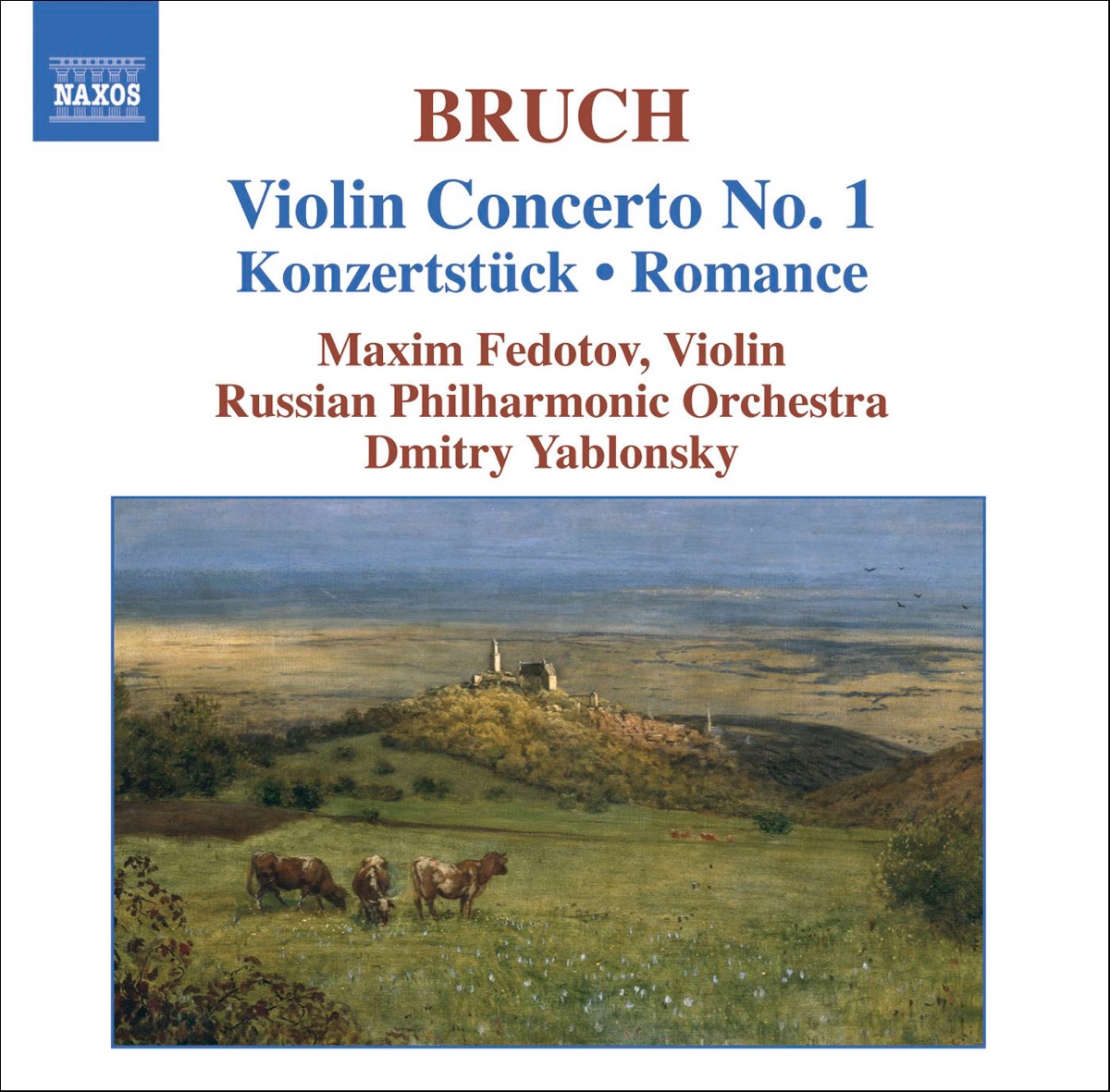 Bruch: Violin Concerto No. 1 - Konzertstuck by Dmitry Yablonsky, Maxim Fedotov & Russian Philharmonic Orchestra album cover