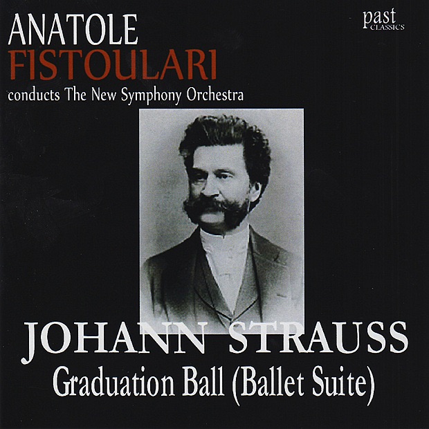Strauss II: Graduation Ball (Ballet Suite) by The New Symphony Orchestra & Anatole Fistoulari album cover