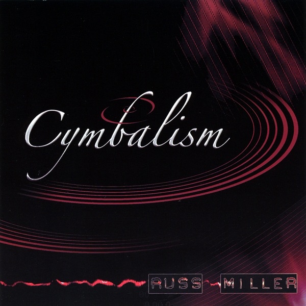 Cymbalism by Russ Miller album cover