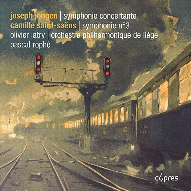 Symphonies Avec Orgue By Jongen & Saint-Saëns by Olivier Latry, Orchestre Philharmonique de Liège & Pascal Rophé album cover