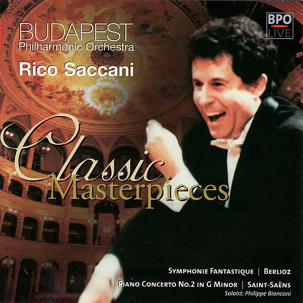 Berlioz: Symphonie Fantastique - Saint-Saëns: Piano Concerto No. 2 by Budapest Philharmonic Orchestra, Philippe Bianconi & Rico Saccani album cover