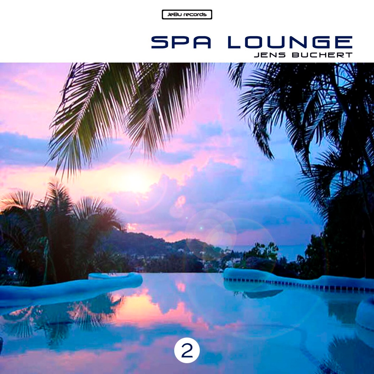 Spa Lounge 2 by Jens Buchert album cover