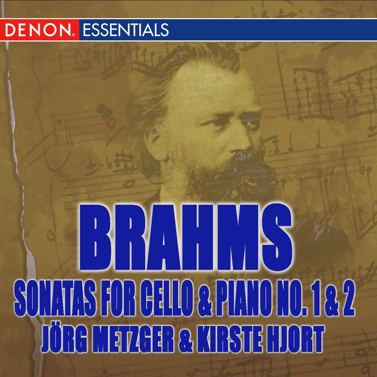 Brahms: Sonatas for Cello and Piano No. 1 & 2 by Jörg Metzger & Kirste Hjort album cover