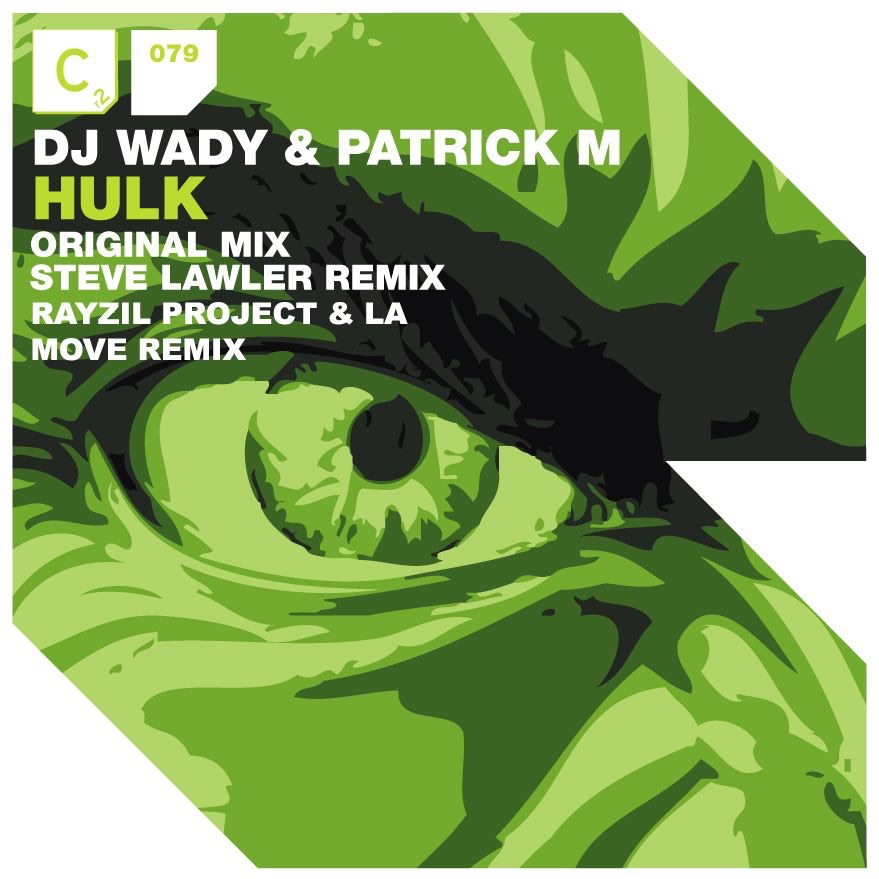 Hulk - EP by DJ Wady & Patrick M album cover