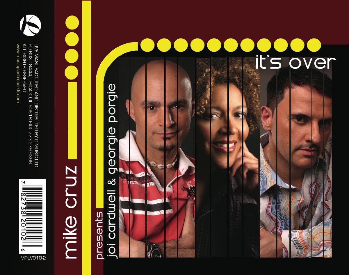 It's Over (Dance Mixes) by Mike Cruz presents Joi Cardwell & Georgie Porgie album cover
