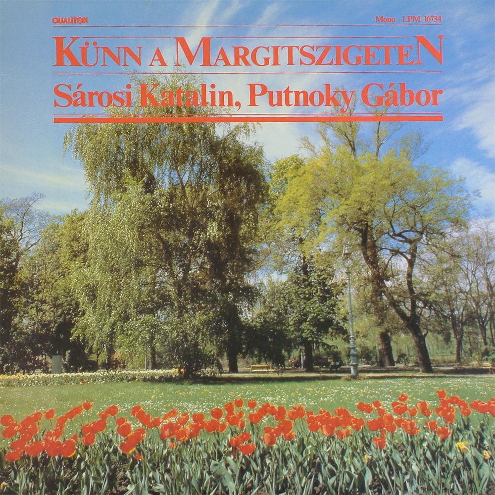 Künn a Margitszigeten by Katalin Sárosi & Gábor Putnoky album cover