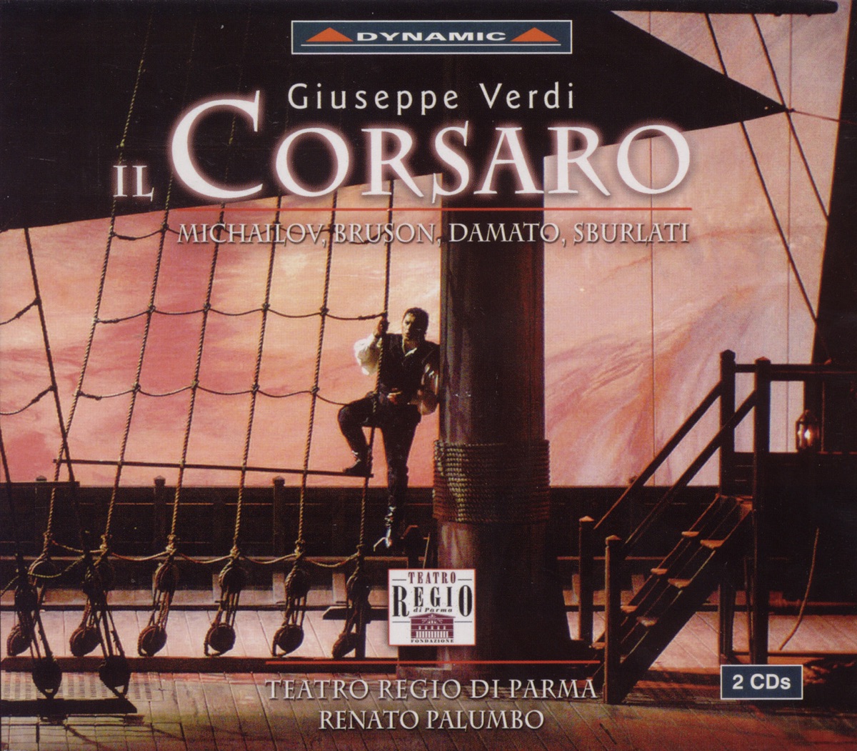 Verdi: Il Corsaro by Renato Bruson, Arturo Cauli, Renato Palumbo, Parma Teatro Regio Chorus & Parma Teatro Regio Orchestra album cover