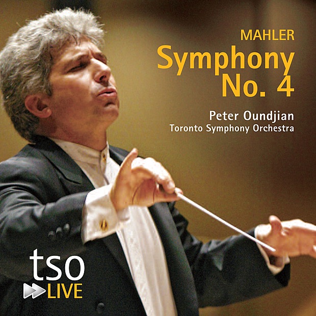 Mahler: Symphony No. 4 by Toronto Symphony Orchestra, Peter Oundjian & Barbara Hannigan album cover