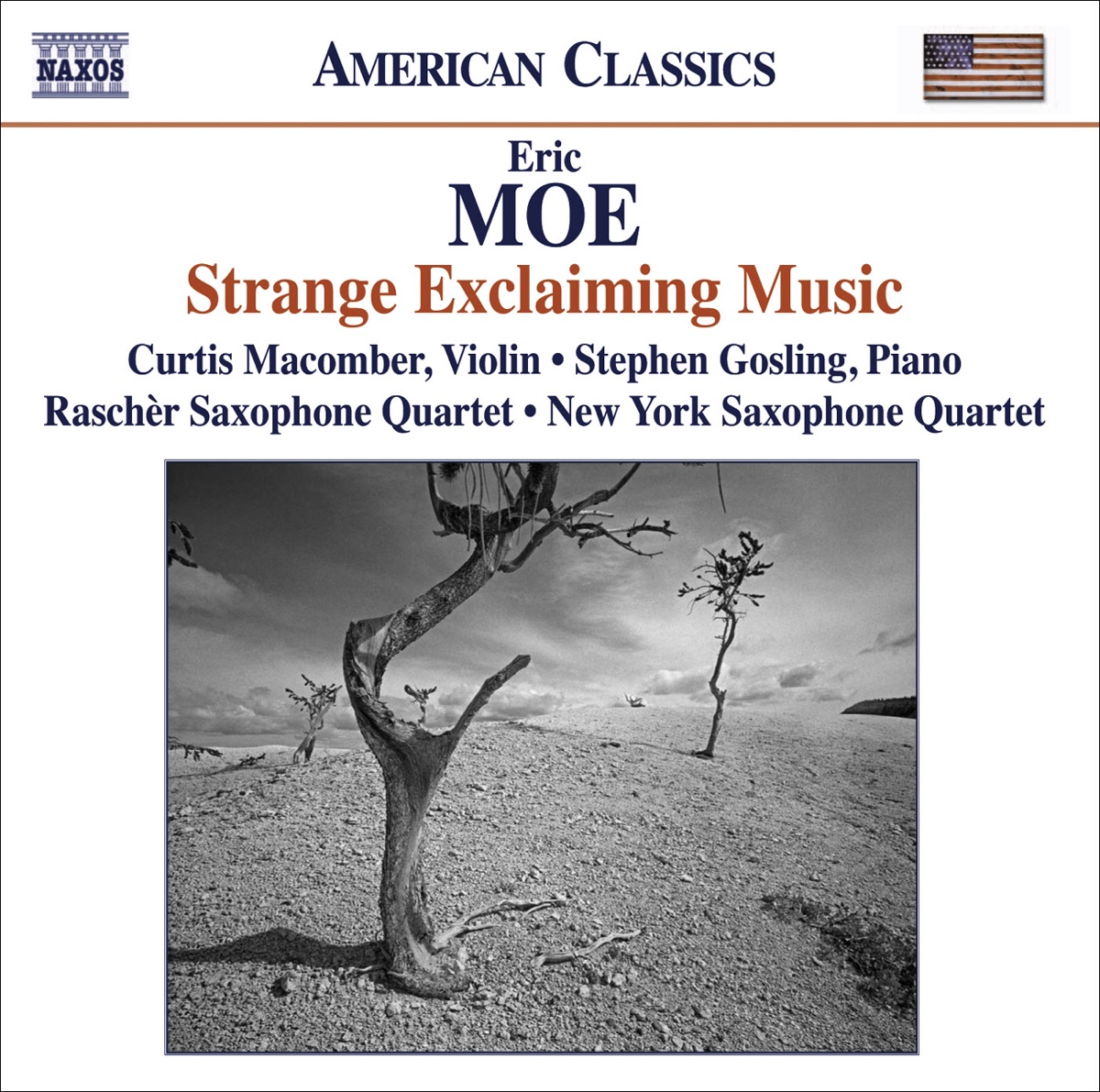 Moe: Strange Exclaiming Music, Teeth of the Sea, Rough Winds Do Shake the Darling Buds, I Have Only One Itching Desire & Market Forces by Stephen Gosling, Curtis Macomber, Michael Lipsey & New York Saxophone Quartet album cover
