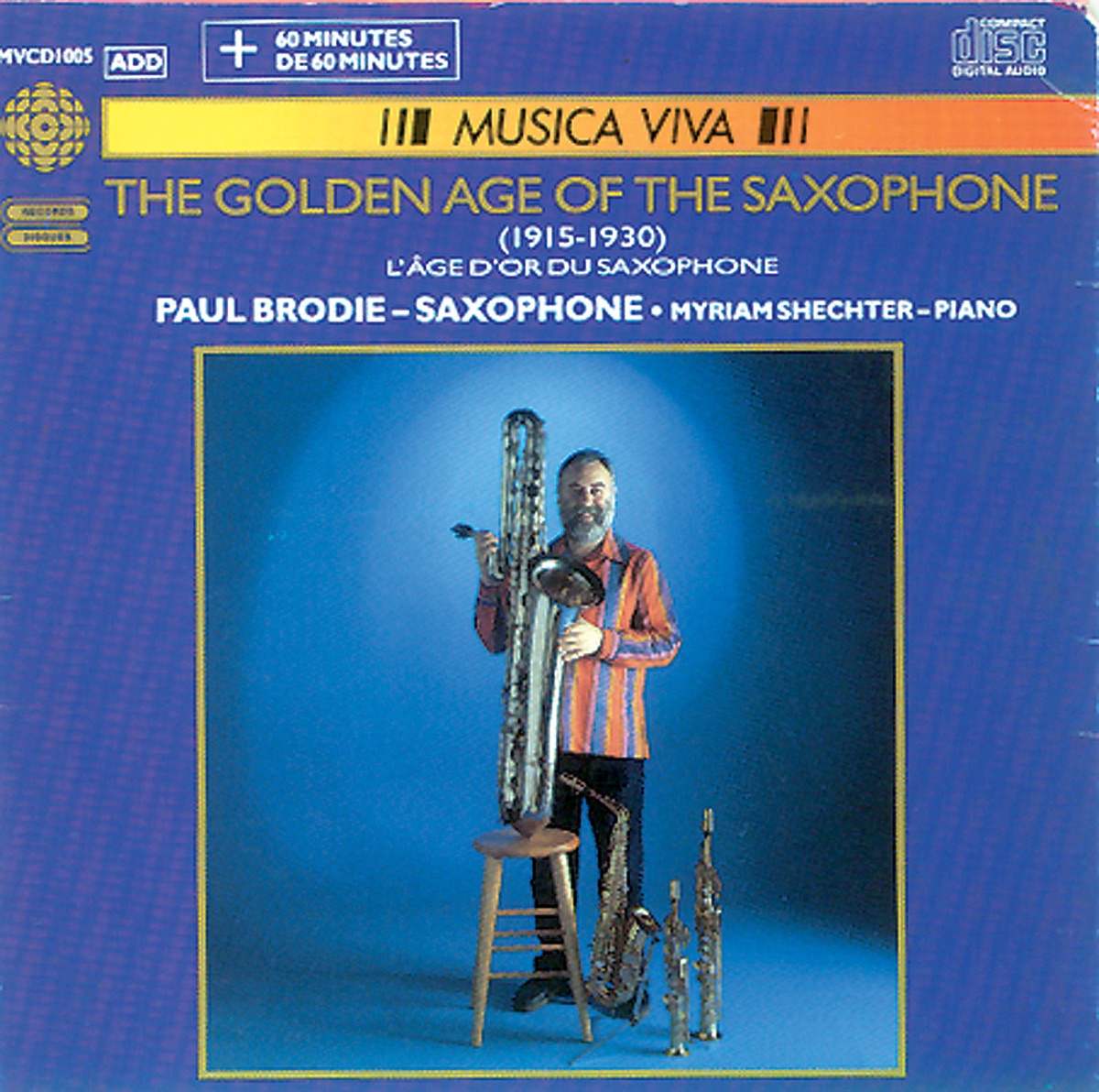 Golden Age Of The Saxophone by Paul Brodie & Myriam Shechter album cover