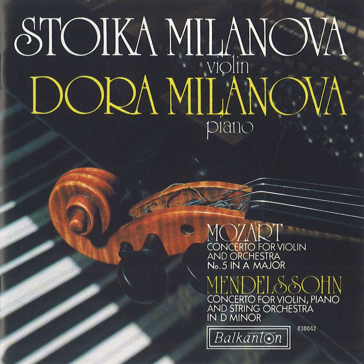 Mozart & Mendelssohn: Violin Concertos by Dora Milanova & Stoika Milanova album cover