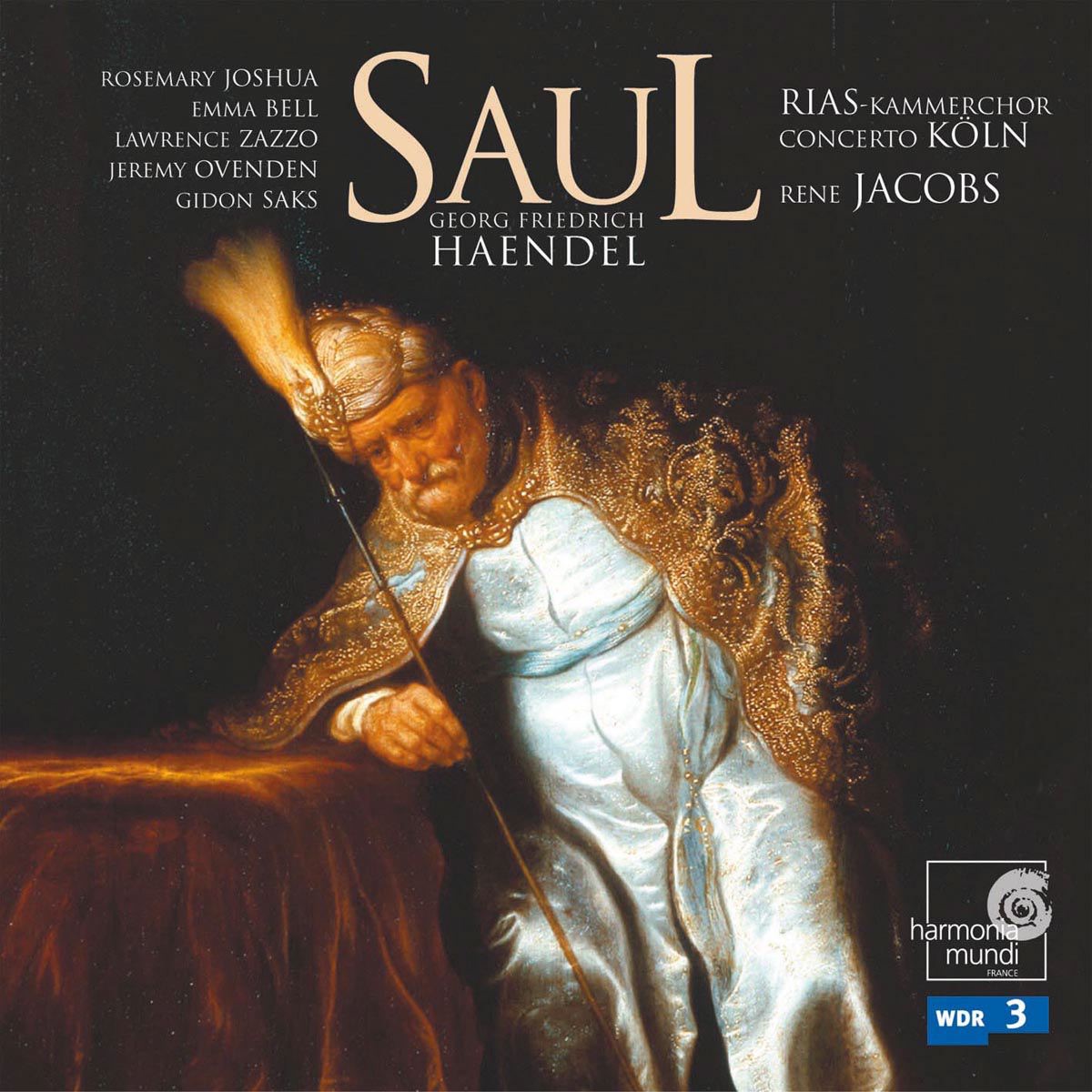 Handel: Saul by Concerto Köln, René Jacobs & RIAS Kammerchor album cover