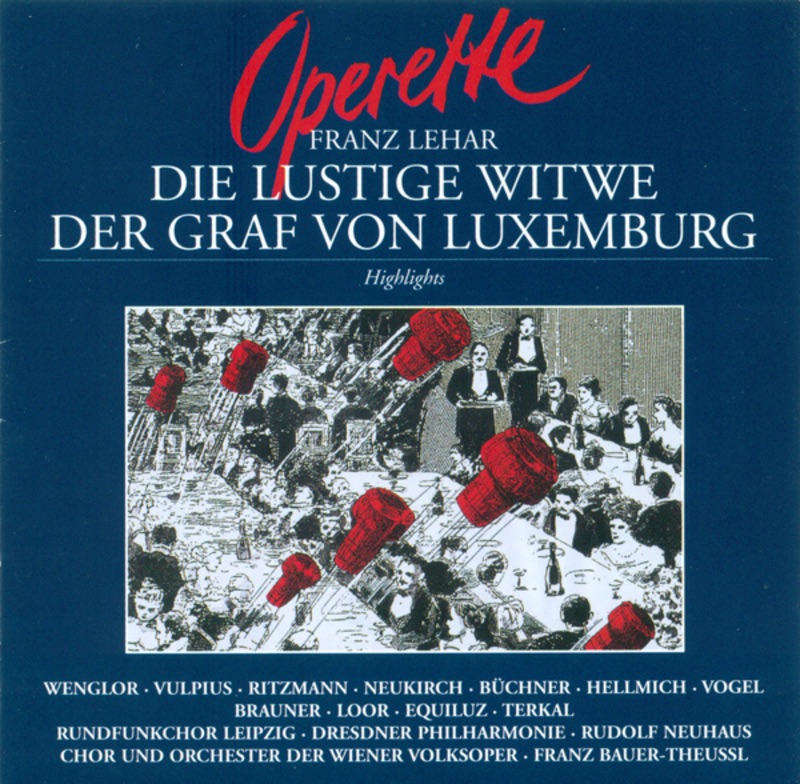 Franz Lehar: Lustige Witwe (Die) (The Merry Widow) / Der Graf Von Luxembourg (The Count of Luxembourg) (Highlights) [Operettas] by Kurt Equiluz album cover
