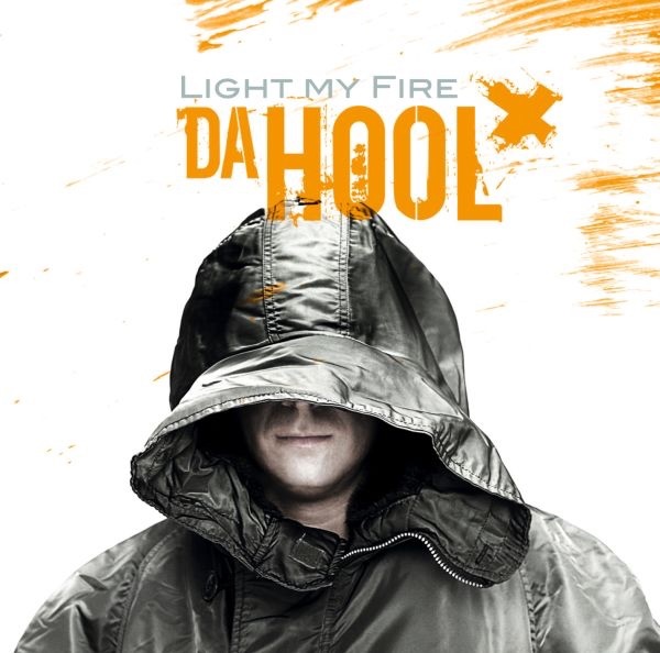 Light My Fire by Da Hool album cover