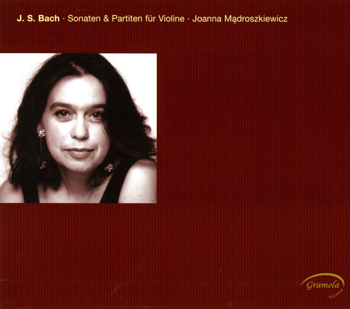 Bach: Sonatas & Partitas for Solo Violin by Joanna Madroszkiewicz album cover
