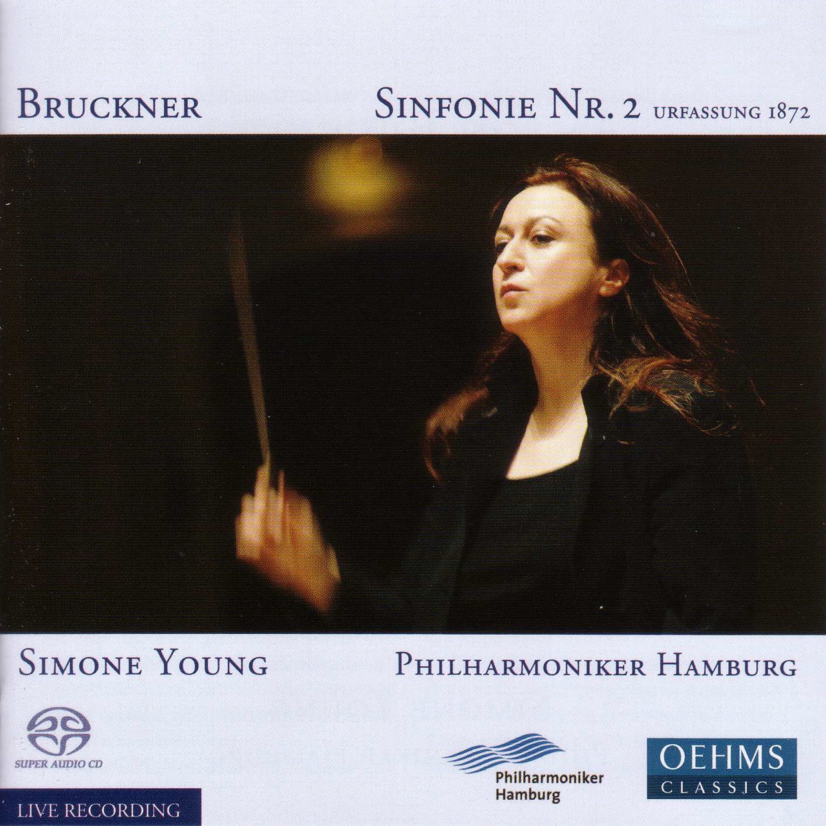 Bruckner: Symphony No. 2 (1872 Version) by Hamburg Philharmonic State Orchestra & Simone Young album cover
