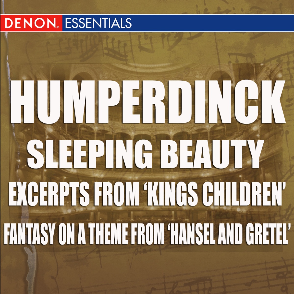 Humperdinck - Sleeping Beauty - Excerpts from ‘Kings Children’ - Fantasy on a theme from ‘Hansel and Gretel’Sleeping BeautyExcerpts from ‘Kings Children’Fantasy On A Theme From ‘Hansel And Gretel’ by Orchestra of the Vienna State Opera & Hans Swarowsky album cover