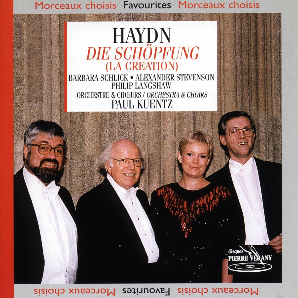 Haydn: La création by Orchestre & Choeurs Paul Kuentz, Barbara Schlick, Alexander Stevenson, Philip Langshaw, Chantal Perrier-Layec & Régis Artielle album cover