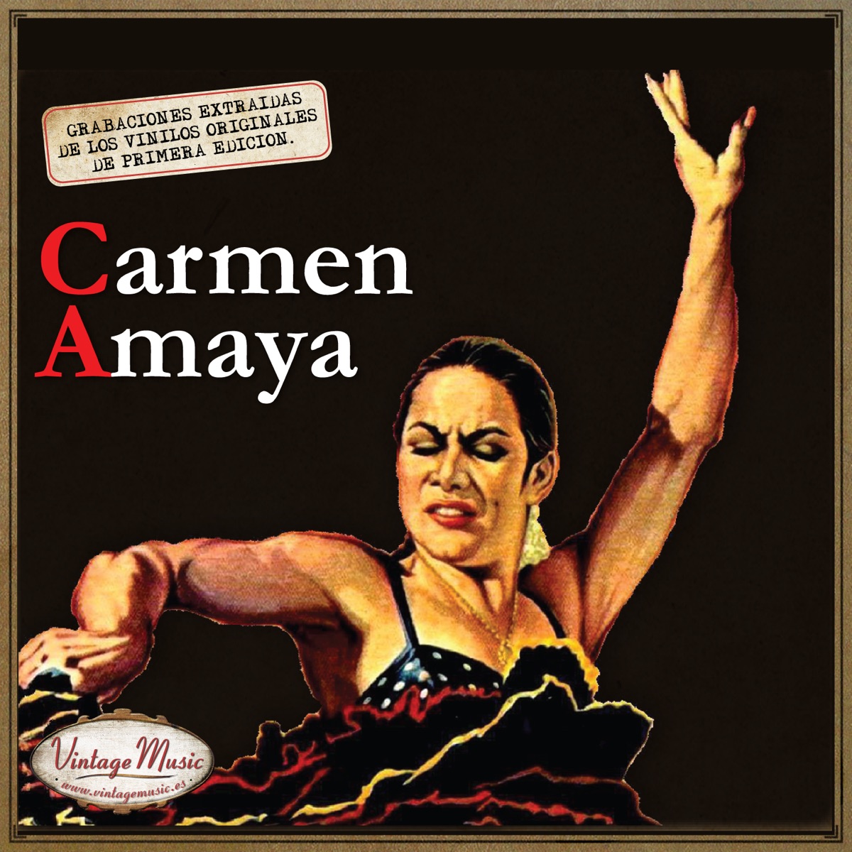 Canciones Con Historia: Carmen Amaya by Carmen Amaya album cover