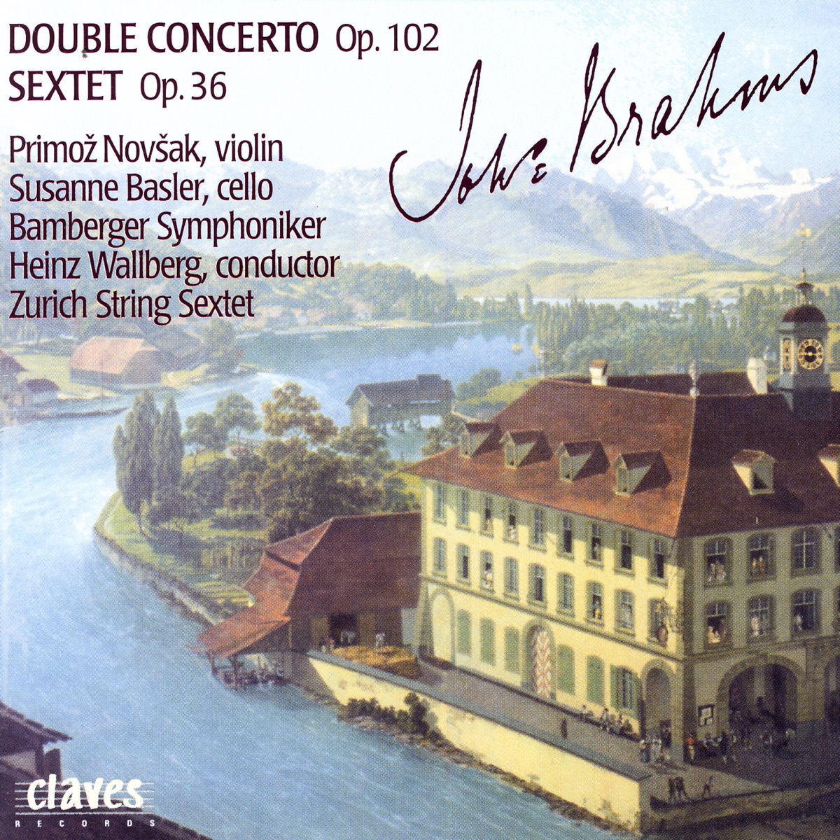 Brahms: Double Concerto, Op. 102 - Sextet, Op. 36 by Primoz Novsak, Susanne Basler, Bamberg Symphony Orchestra, Zurich String Sextet & Heinz Wallberg album cover