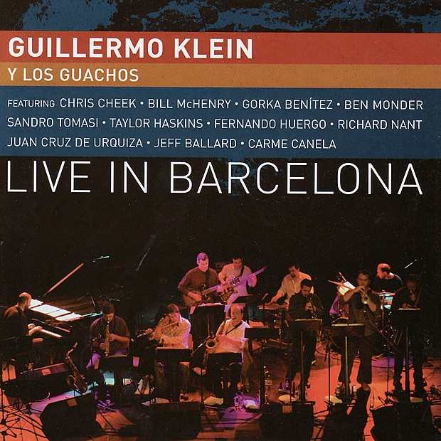 Live In Barcelona by Guillermo Klein & Carme Canela album cover