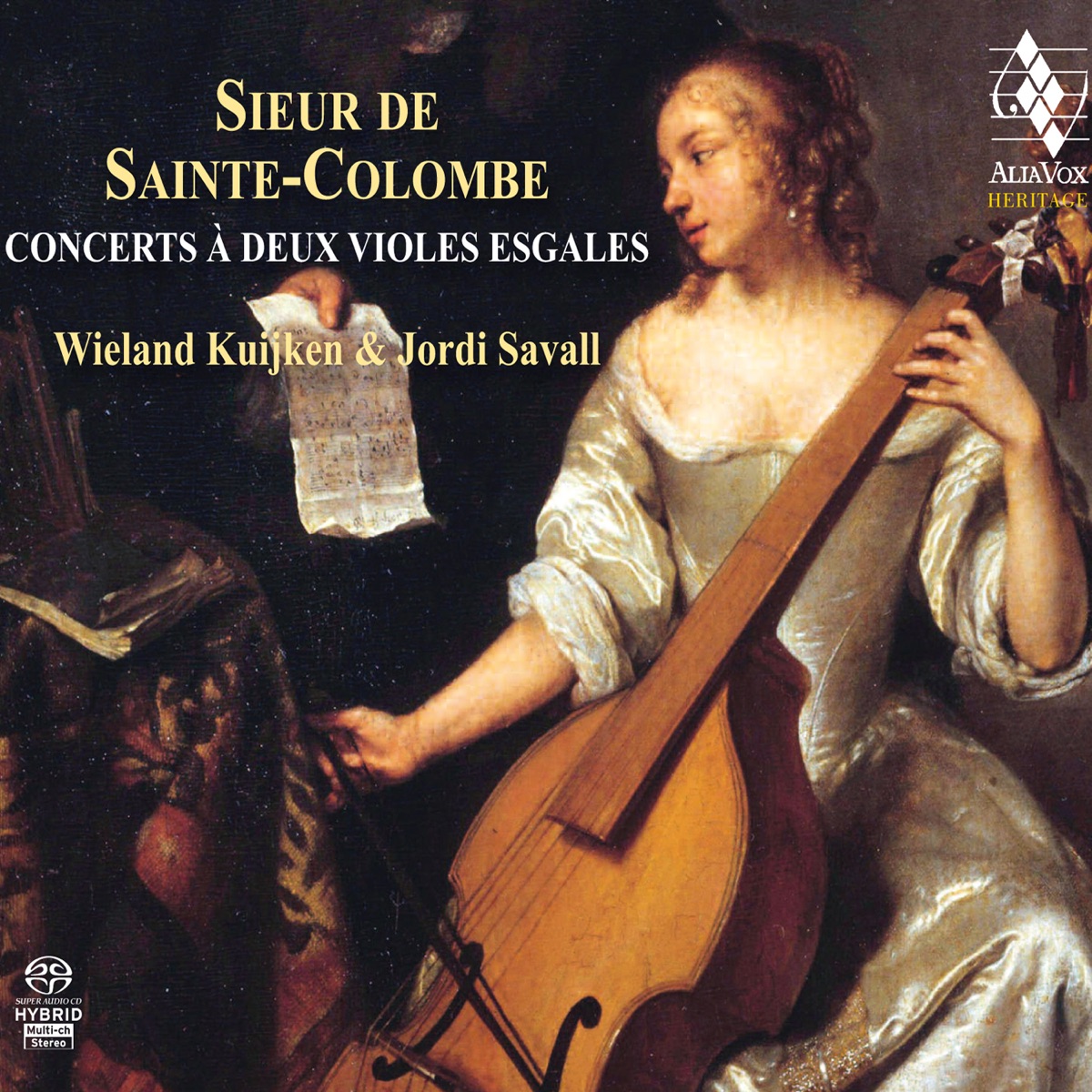 Sainte Colombe: Concerts à deux violes esgales by Jordi Savall & Wieland Kuijken album cover