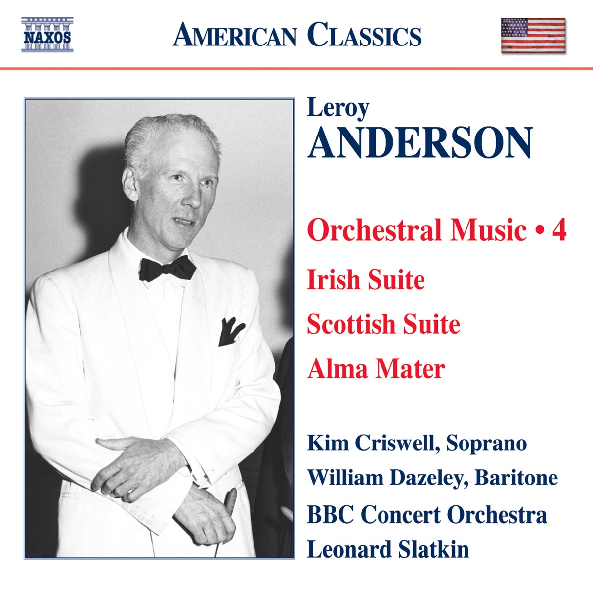 Anderson: Orchestral Music, Vol. 4 by Kim Criswell, Leonard Slatkin & BBC Concert Orchestra album cover