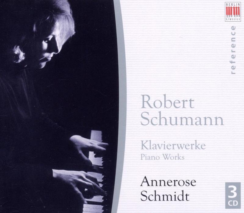 Schumann: Davidsbundlertanze, Fantasie, Op. 17, Kreisleriana, Humoreske, Op. 20, Carnaval, Faschingsschwank Aus Wien by Annerose Schmidt album cover